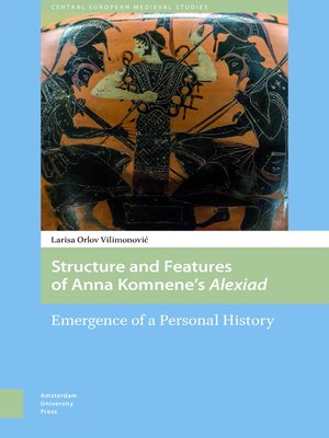 cover image of Structure and Features of Anna Komnene's Alexiad